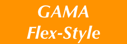 GAMA
Flex-Style