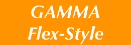 GAMMA
Flex-Style